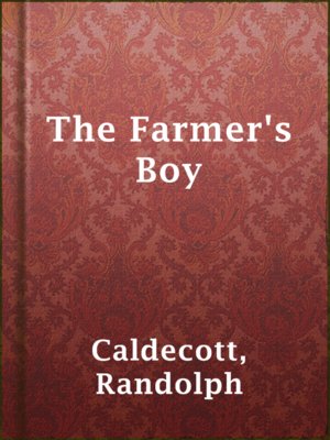 cover image of The Farmer's Boy